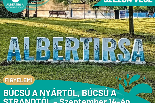 BÚCSÚ A NYÁRTÓL, BÚCSÚ A STRANDTÓL – Szeptember 14-én (vasárnap) bezárunk